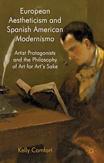 Télécharger le livre :  European Aestheticism and Spanish American Modernismo