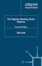 Télécharger le livre :  The Nigerian Banking Sector Reforms