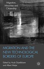 Télécharger le livre :  Migration and the New Technological Borders of Europe