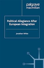 Download this eBook Political Allegiance After European Integration