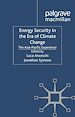 Télécharger le livre :  Energy Security in the Era of Climate Change