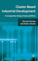 Télécharger le livre :  Cluster-Based Industrial Development