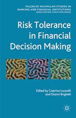 Télécharger le livre :  Risk Tolerance in Financial Decision Making