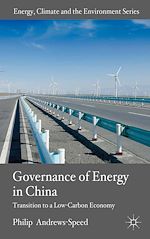 Télécharger le livre :  The Governance of Energy in China