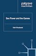 Télécharger le livre :  Sex, Power and the Games