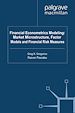 Télécharger le livre :  Financial Econometrics Modeling: Market Microstructure, Factor Models and Financial Risk Measures
