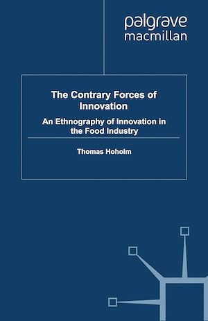 Téléchargez le livre :  The Contrary Forces of Innovation