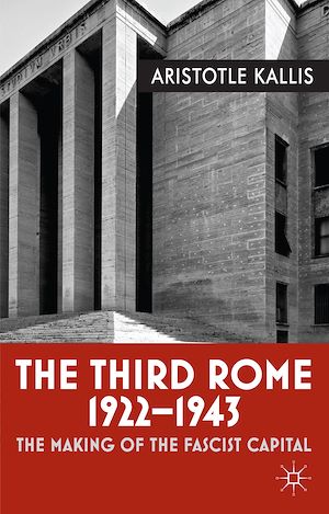 Téléchargez le livre :  The Third Rome, 1922-43