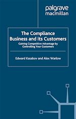 Télécharger le livre :  The Compliance Business and Its Customers