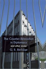 Télécharger le livre :  The Counter-Revolution in Diplomacy and Other Essays