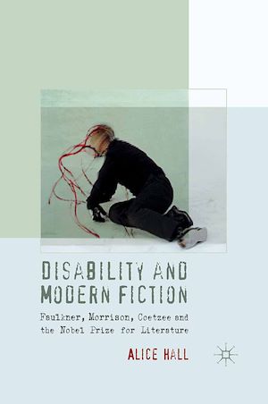 Téléchargez le livre :  Disability and Modern Fiction