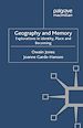 Télécharger le livre :  Geography and Memory