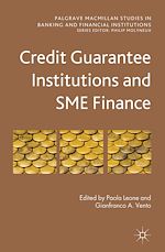 Télécharger le livre :  Credit Guarantee Institutions and SME Finance