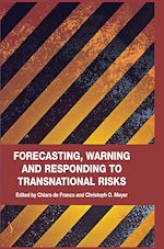 Télécharger le livre :  Forecasting, Warning and Responding to Transnational Risks