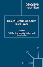 Télécharger le livre :  Health Reforms in South-East Europe