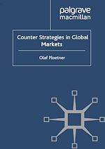 Télécharger le livre :  Counter Strategies in Global Markets