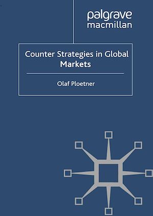 Téléchargez le livre :  Counter Strategies in Global Markets