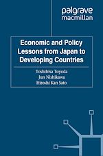 Télécharger le livre :  Economic and Policy Lessons from Japan to Developing Countries