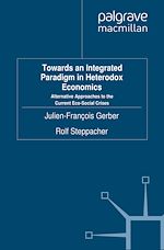 Télécharger le livre :  Towards an Integrated Paradigm in Heterodox Economics
