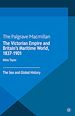 Télécharger le livre :  The Victorian Empire and Britain's Maritime World, 1837-1901