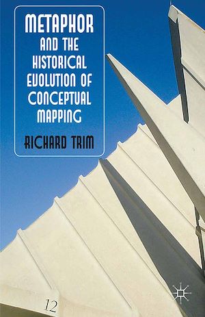 Téléchargez le livre :  Metaphor and the Historical Evolution of Conceptual Mapping