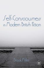 Télécharger le livre :  Self-Consciousness in Modern British Fiction