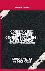 Télécharger le livre :  Constructing Twenty-First Century Socialism in Latin America