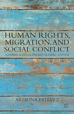 Télécharger le livre :  Human Rights, Migration, and Social Conflict