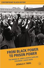 Télécharger le livre :  From Black Power to Prison Power