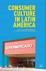 Télécharger le livre :  Consumer Culture in Latin America