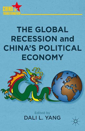 Téléchargez le livre :  The Global Recession and China's Political Economy