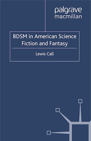 Téléchargez le livre :  BDSM in American Science Fiction and Fantasy