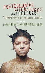 Télécharger le livre :  Postcolonial Literatures and Deleuze