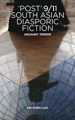 Télécharger le livre :  'Post'-9/11 South Asian Diasporic Fiction