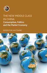 Télécharger le livre :  The New Middle Class in China