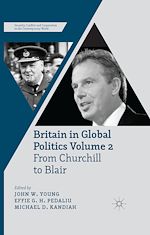 Télécharger le livre :  Britain in Global Politics Volume 2