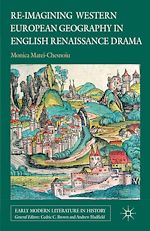Télécharger le livre :  Re-imagining Western European Geography in English Renaissance Drama