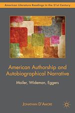 Download this eBook American Authorship and Autobiographical Narrative