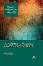 Télécharger le livre :  Transnational Mobilities in Action Sport Cultures
