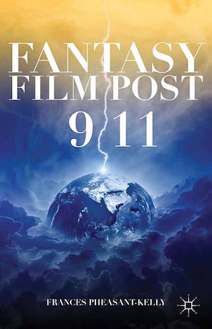 Téléchargez le livre :  Fantasy Film Post 9/11
