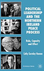 Télécharger le livre :  Political Leadership and the Northern Ireland Peace Process