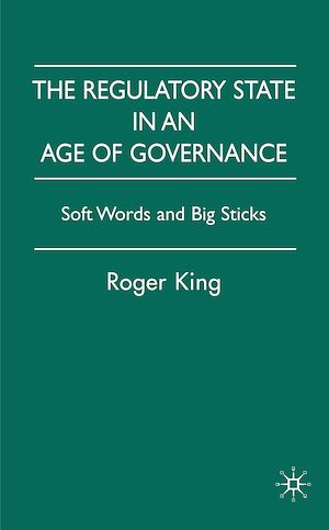 Téléchargez le livre :  The Regulatory State in an Age of Governance