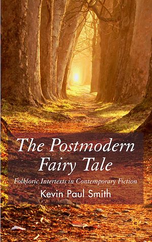 Téléchargez le livre :  The Postmodern Fairytale