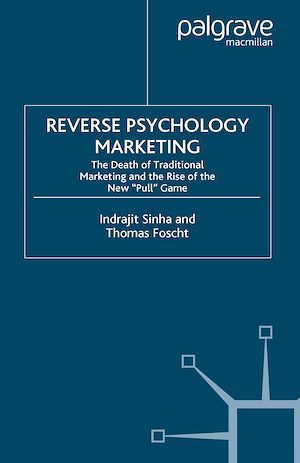 Téléchargez le livre :  Reverse Psychology Marketing