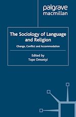 Télécharger le livre :  The Sociology of Language and Religion