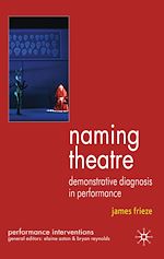 Télécharger le livre :  Naming Theatre