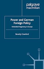 Télécharger le livre :  Power and German Foreign Policy