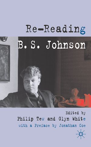 Téléchargez le livre :  Re-reading B. S. Johnson