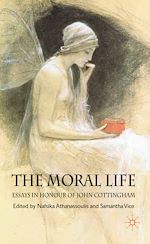 Télécharger le livre :  The Moral Life: Essays in Honour of John Cottingham