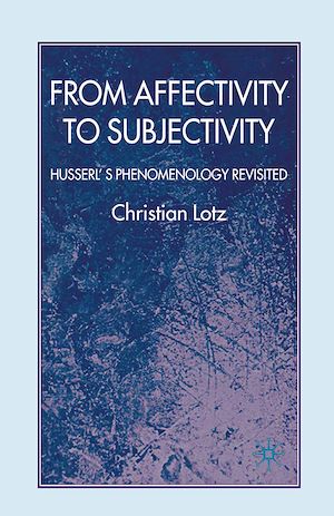 Téléchargez le livre :  From Affectivity to Subjectivity